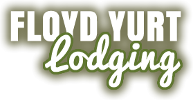 Floyd Yurt Lodging